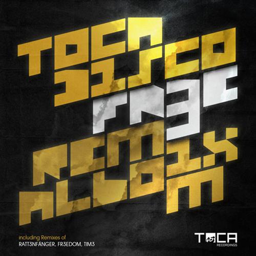 Tocadisco – FR3E (Remix Album)