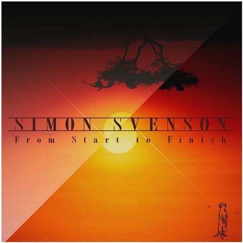 Simon Svenson – From Start To Finish EP
