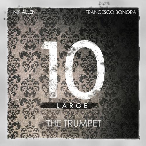 Nik Allen – The Trumpet