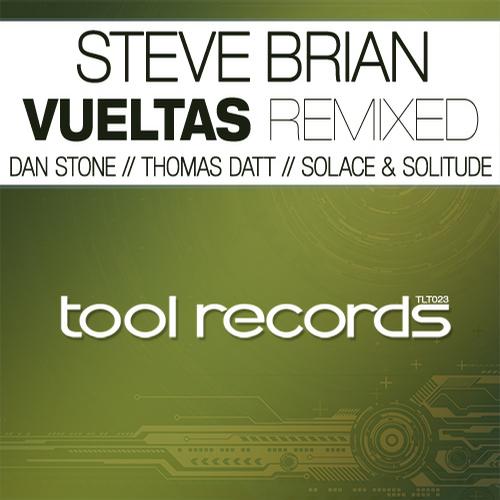 Steve Brian – Vueltas (Remixed)