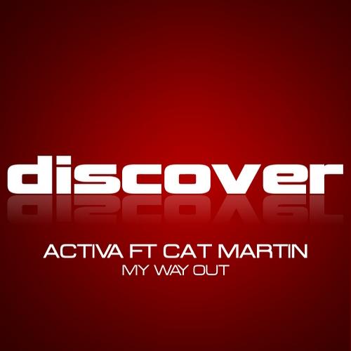 Activa Feat. Cat Martin – My Way Out