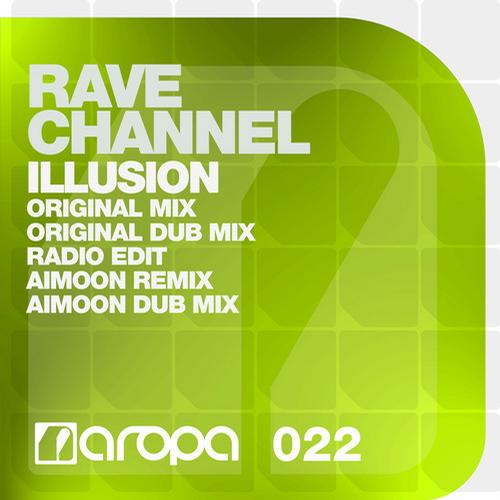 Rave Channel – Illusion