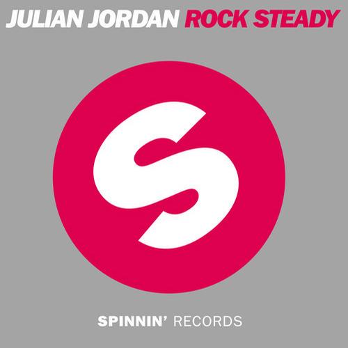 Julian Jordan – Rock Steady