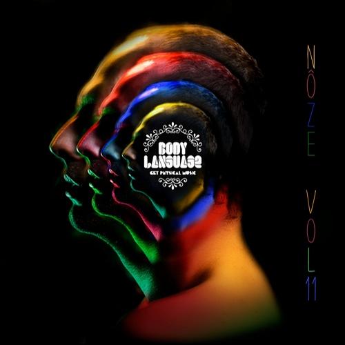 Noze Presents Body Language Vol. 11