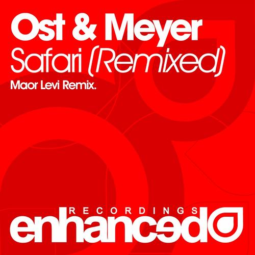Ost & Meyer – Safari (Remixed)