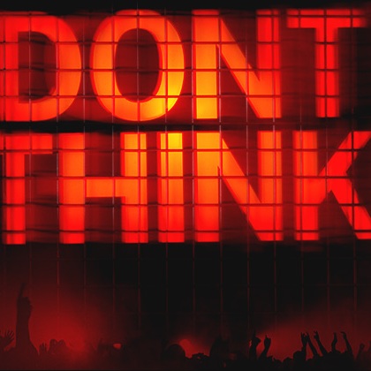 The Chemical Brothers – Don’t Think