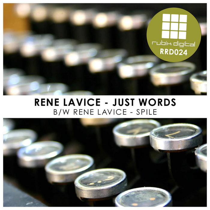 Rene LaVice – Just Words