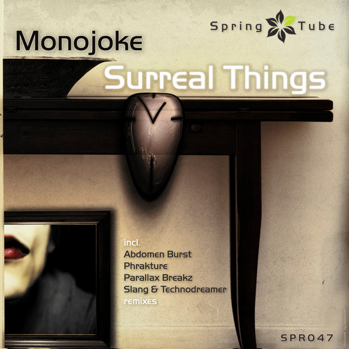 Monojoke – Surreal Things (Remixes)