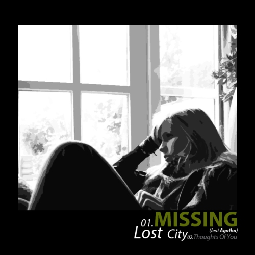 Lost City – Missing / Thoughts of You