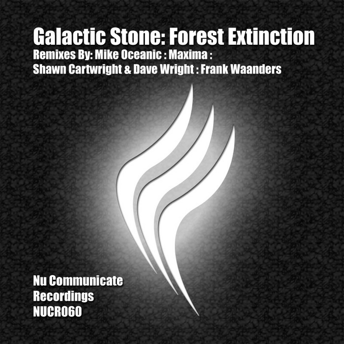 Galactic Stone – Forest Extinction