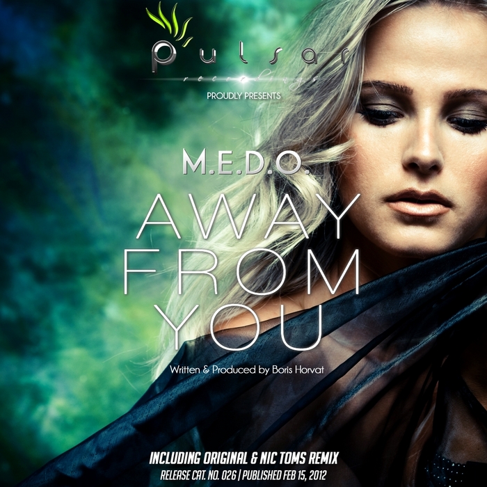 MEDO – Away From You