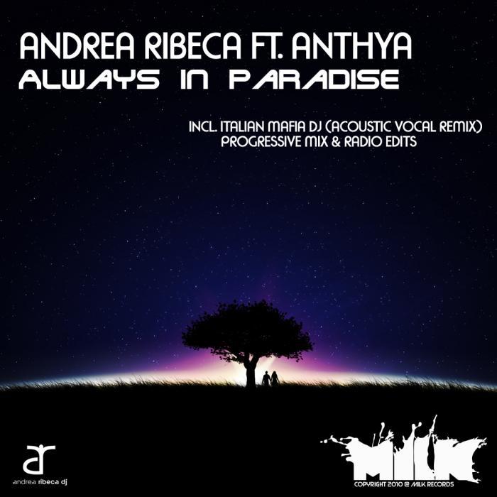 Andrea Ribeca Feat. Anthya – Always in Paradise
