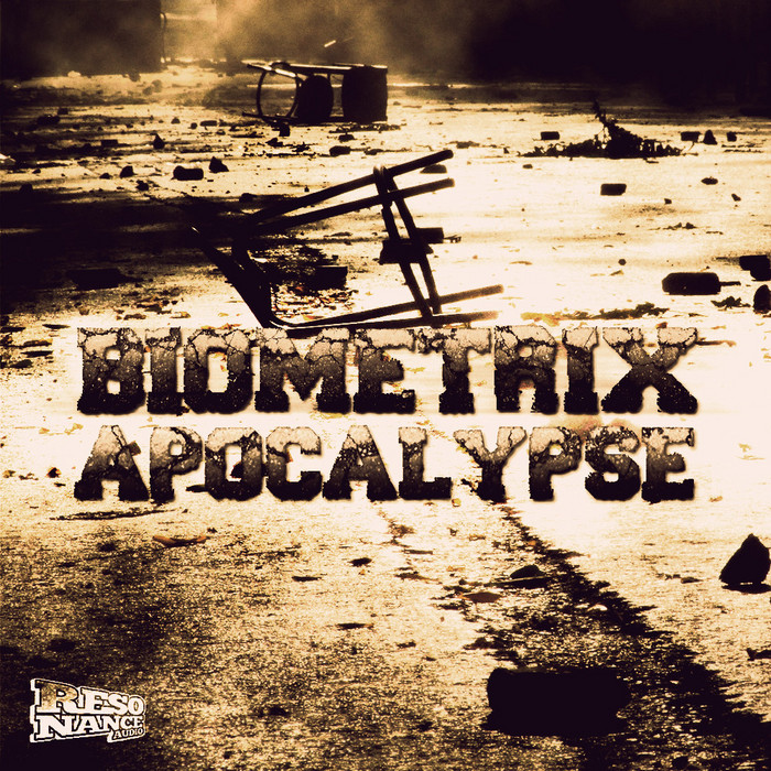 Biometrix – Apocalypse EP