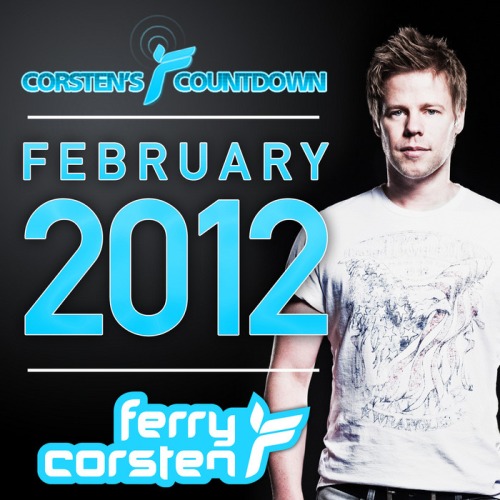 Ferry Corsten Pres. Corsten’s Countdown: February 2012