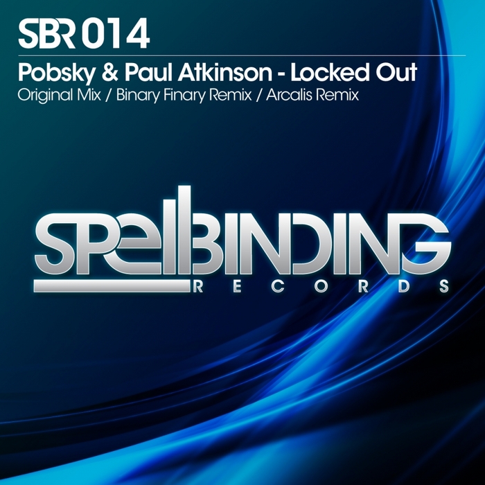 Pobsky & Paul Atkinson – Locked Out
