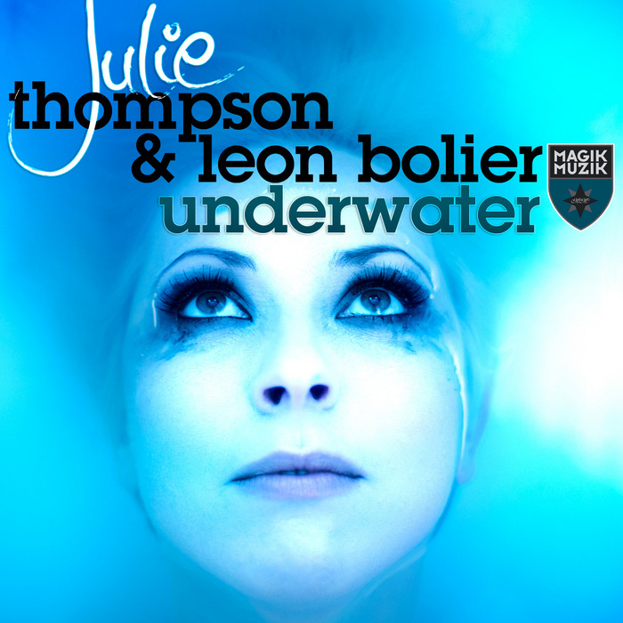 Julie Thompson & Leon Bolier – Underwater