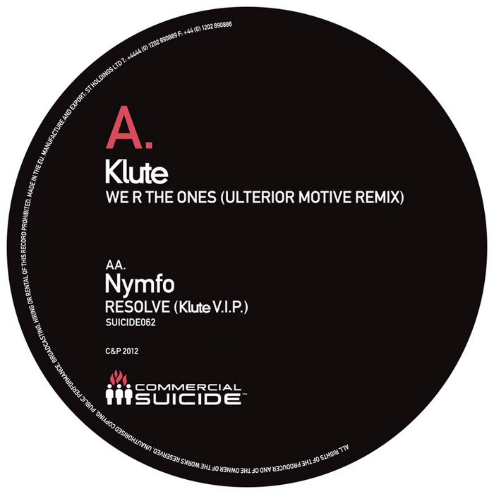 Klute & Nymfo – We R The Ones (Ulterior Motive remix) / Resolve (Klute VIP)