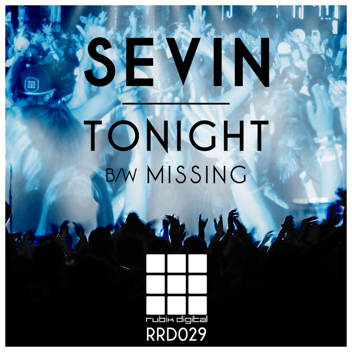 Sevin – Tonight / Missing