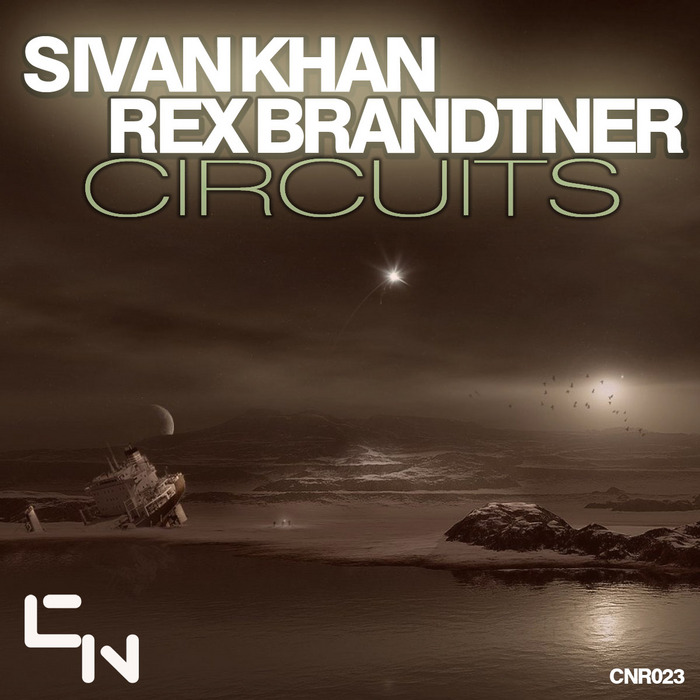 Sivan Khan & Rex Brandtner – Circuits
