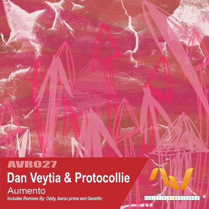 Dan Veytia & Protocollie – Aumento