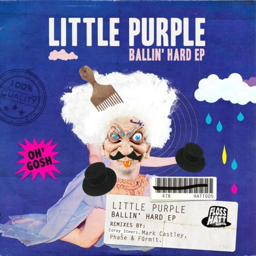 Little Purple –  Ballin’ Hard EP