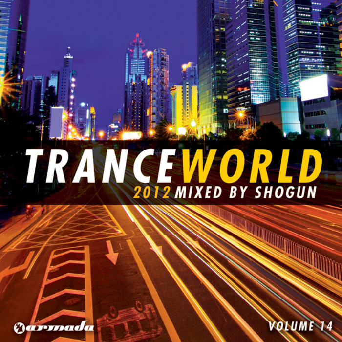 Trance World Vol. 14 (Mixed by Shogun)