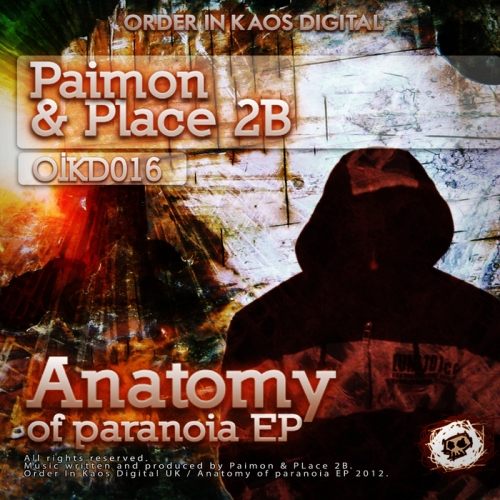 Paimon & Place 2B – Anatomy of Paranoia EP