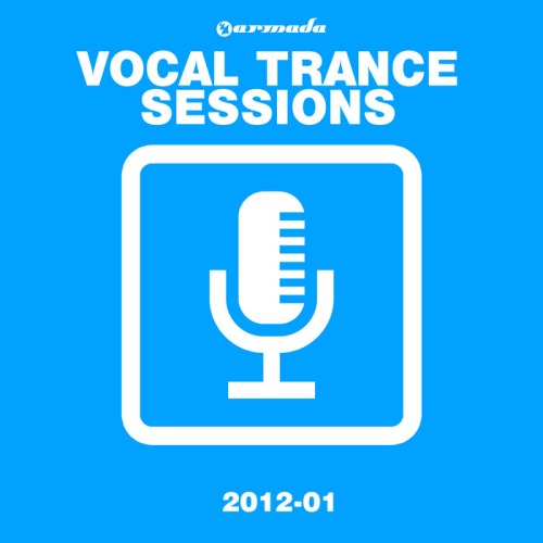 Armada Vocal Trance Sessions 01 2012