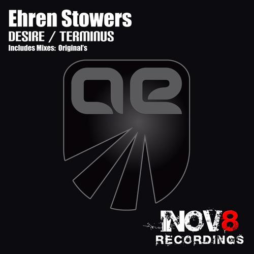 Ehren Stowers – Desire / Terminus