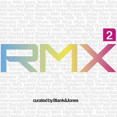 RMX2 (Curated By Blank & Jones)