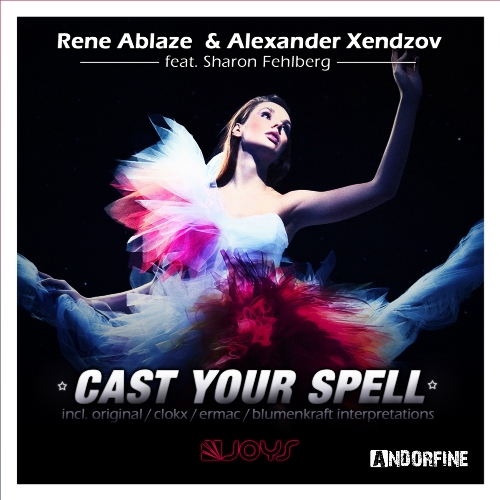Rene Ablaze & Alexander Xendzov Feat. Sharon Fehlberg – Cast Your Spell