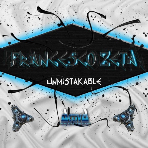 Francesco Zeta – Unmistakable Album Sampler 01