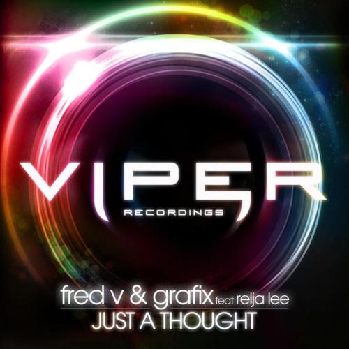 Fred V & Grafix – Just A Thought EP