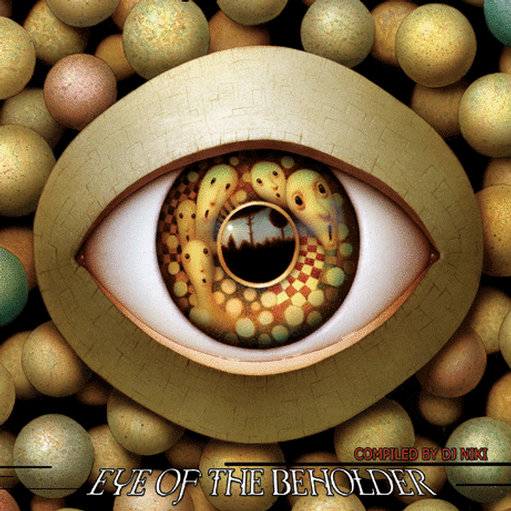 Eye Of The Beholder (Compiled By DJ Niki)