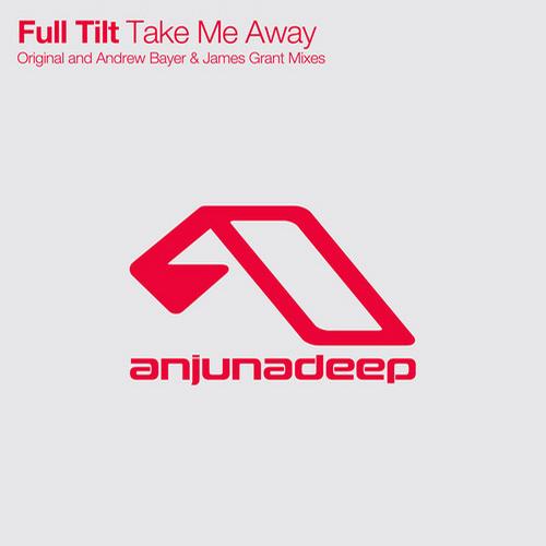 Full Tilt – Take Me Away