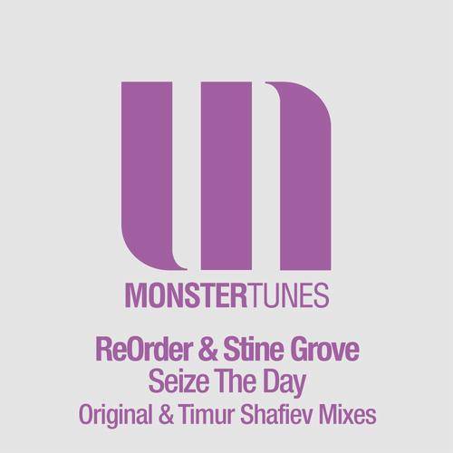 ReOrder & Stine Grove – Seize The Day