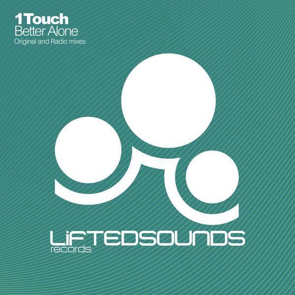 1Touch – Better Alone