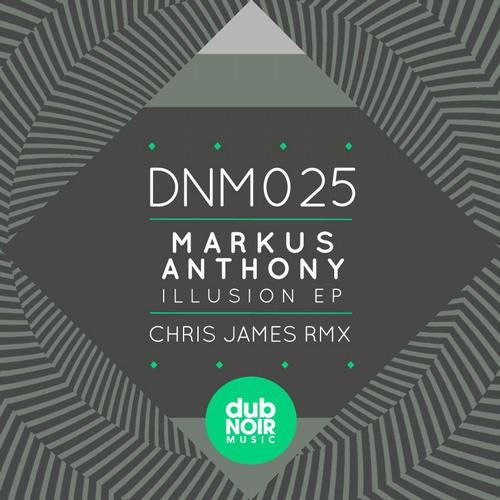 Markus Anthony – Illusion EP