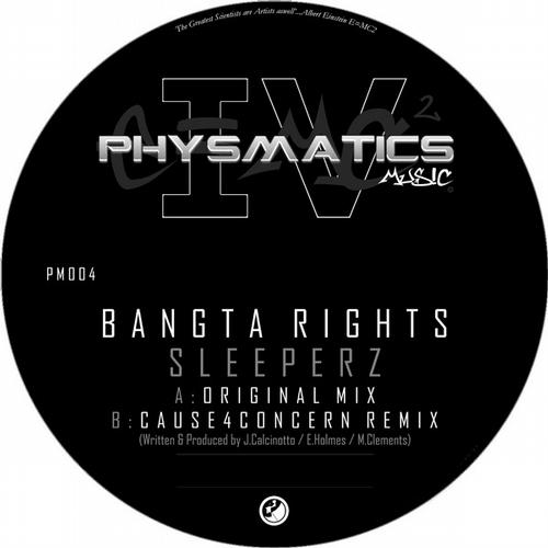 Bangta Rights – Physmatics IV