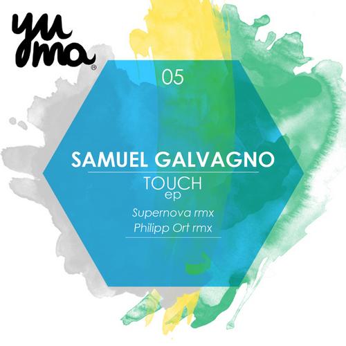Samuel Galvagno – Touch EP