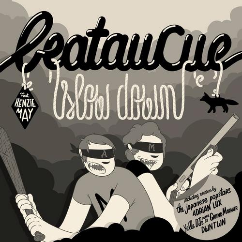 BeatauCue feat. Kenzie May – Slow Down EP