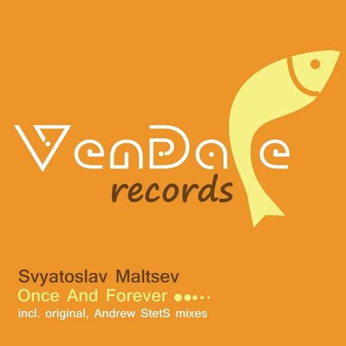 Svyatoslav Maltsev – Once And Forever