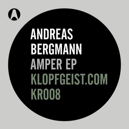 Andreas Bergmann – Amper EP