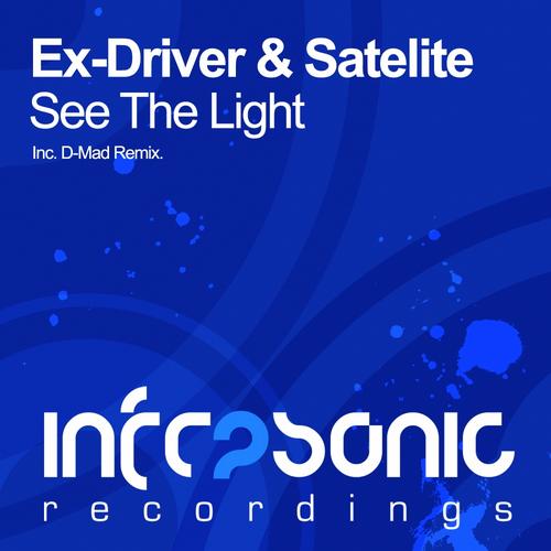 Ex-Driver & Satelite – See The Light