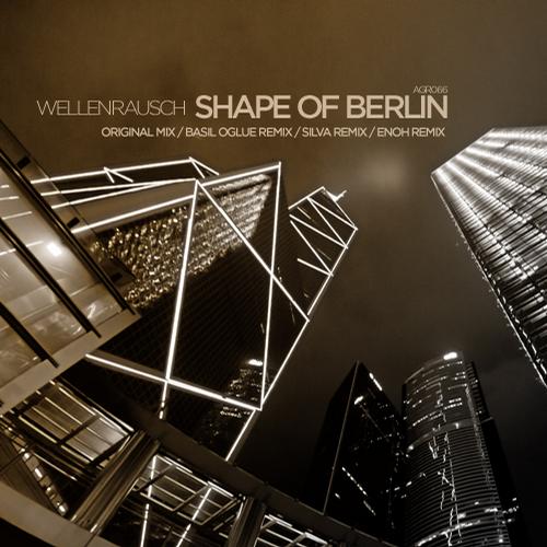 Wellenrausch – Shape Of Berlin