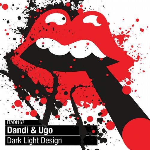Dandi & Ugo – Dark Light Design