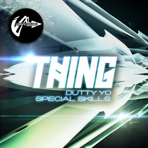 Thing – Dutty Yo / Special Skills