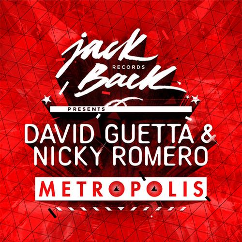 David Guetta & Nicky Romero – Metropolis