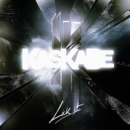 Kaskade & Skrillex – Lick It