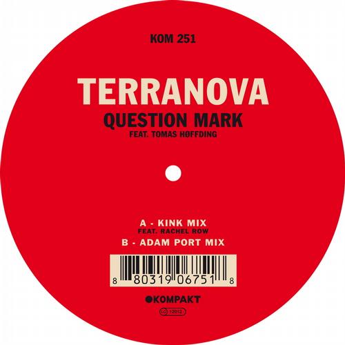 Terranova – Question Mark Remixes